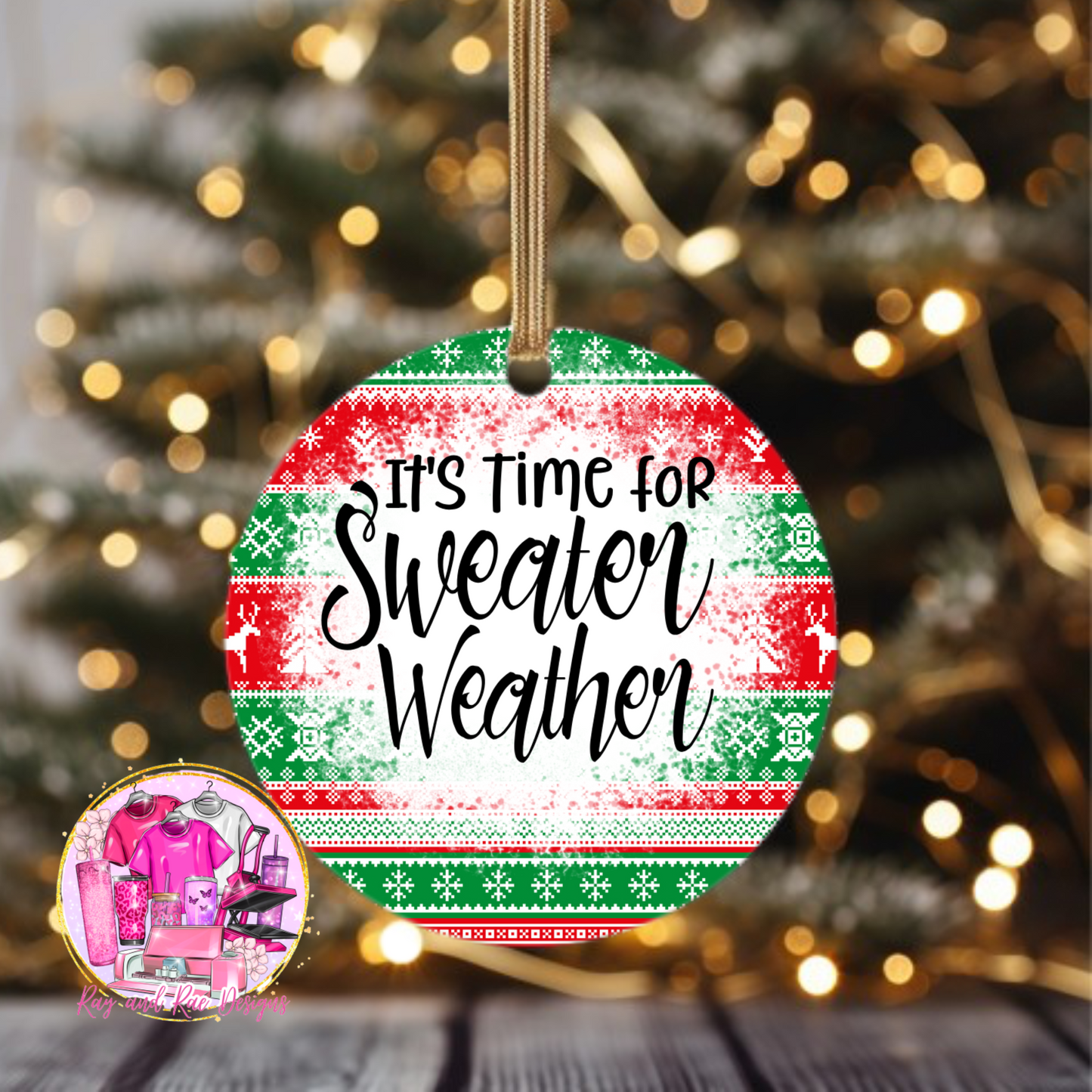 It's Time for Sweater Weather Ornament