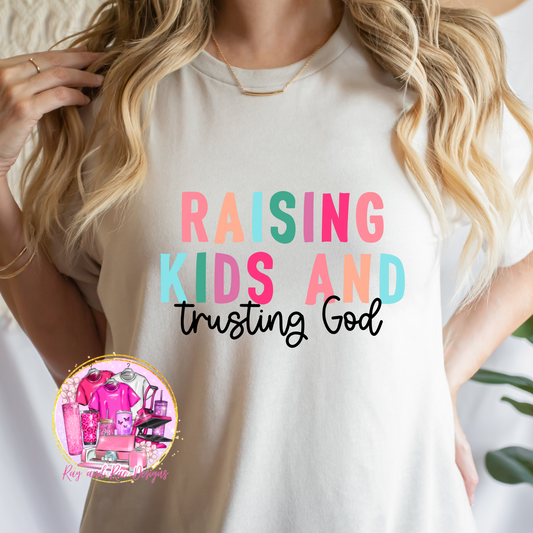 Raising Kids and Trusting God