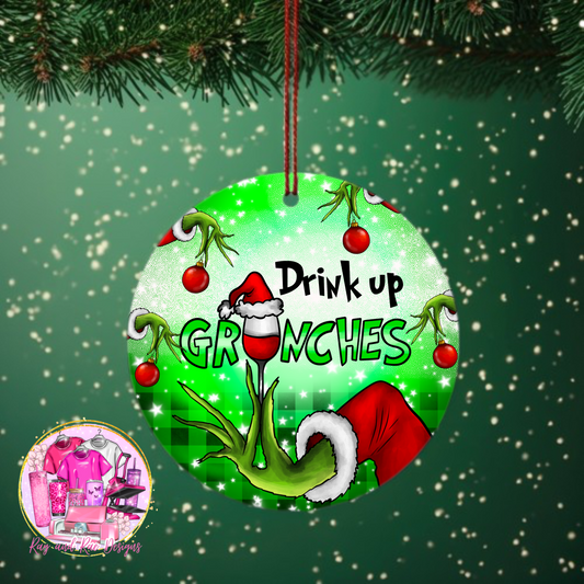 Drink Up Grinches Ornament